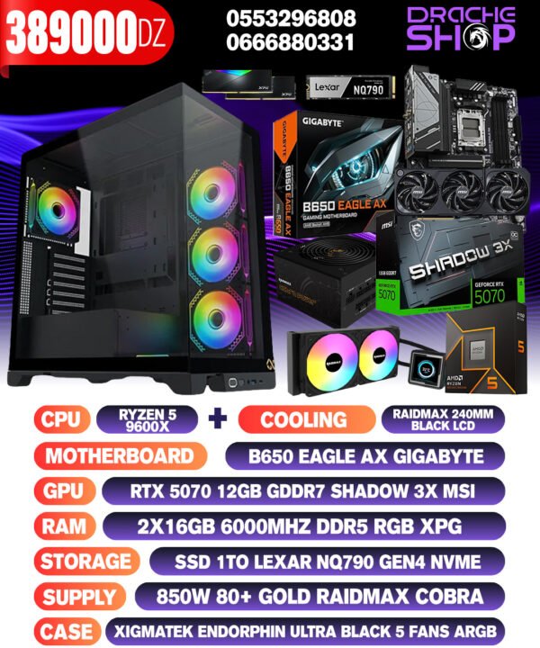 Config Ryzen 5 9600x +WC Raidmax 240mm RTX 5070 12GB RAM 2*16GB DDR5 SSD Nvme 1TB